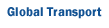 Global Transport